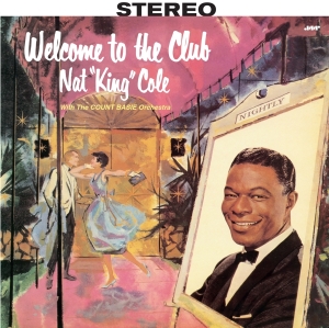 Nat King Cole - Welcome To The Club i gruppen VINYL / Pop-Rock,RnB-Soul,Övrigt hos Bengans Skivbutik AB (3923938)