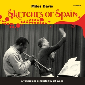 Miles Davis - Sketches Of Spain i gruppen VI TIPSAR / Julklappstips Vinyl hos Bengans Skivbutik AB (3923950)