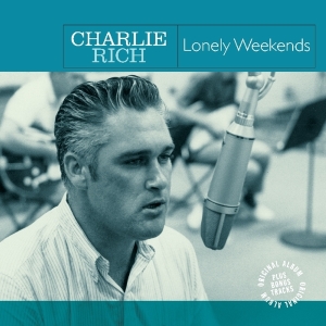 Charlie Rich - Lonely Weekends i gruppen VINYL / Country hos Bengans Skivbutik AB (3924224)