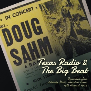 Doug Sahm - Texas Radio And The Big Beat i gruppen CD / Country hos Bengans Skivbutik AB (3924243)