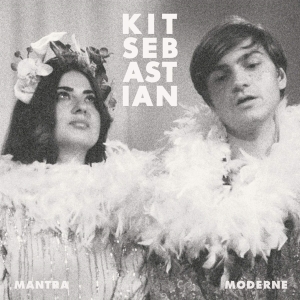 Kit Sebastian - Mantra Moderne i gruppen VI TIPSAR / Julklappstips CD hos Bengans Skivbutik AB (3924277)