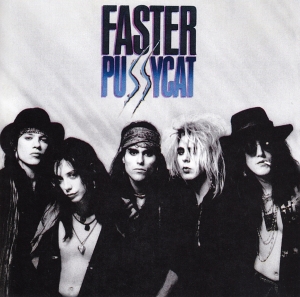 Faster Pussycat - Faster Pussycat i gruppen VI TIPSAR / Julklappstips CD hos Bengans Skivbutik AB (3924296)