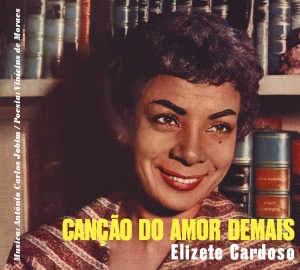 Cardoso Elizete - Cancao Do Amor Demais i gruppen VI TIPSAR / Julklappstips CD hos Bengans Skivbutik AB (3925103)