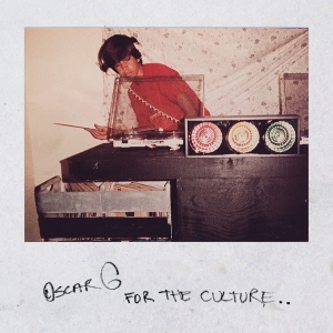 Oscar G - For The Culture i gruppen CD / Dance-Techno hos Bengans Skivbutik AB (3925114)