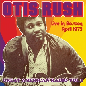 Rush Otis - Great American Radio Vol. 2 i gruppen CD / Blues,Jazz hos Bengans Skivbutik AB (3925121)