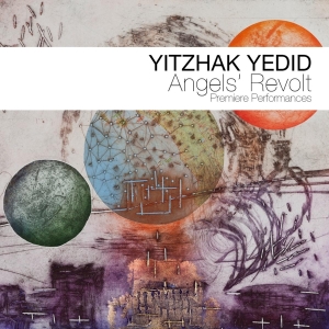 Yitzhak Yedid - Angels' Revolt i gruppen CD / Jazz hos Bengans Skivbutik AB (3925151)