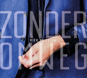 Leeuw Rick De - Zonder Omweg i gruppen CD / Pop-Rock,Övrigt hos Bengans Skivbutik AB (3925275)