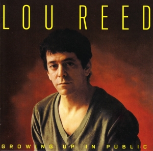 Lou Reed - Growing Up In Public i gruppen Minishops / Lou Reed hos Bengans Skivbutik AB (3925315)