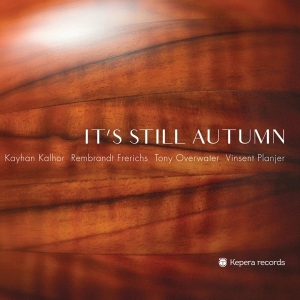 Kalhor - It's Still Autumn i gruppen CD / Jazz hos Bengans Skivbutik AB (3925321)