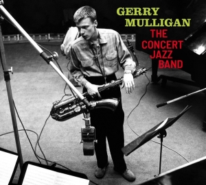Gerry Mulligan - Concert Jazz Band i gruppen CD / Jazz hos Bengans Skivbutik AB (3925343)