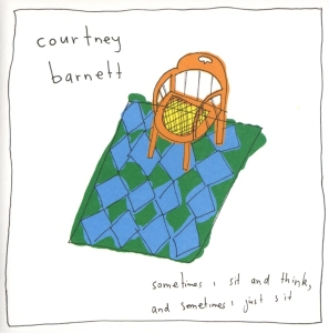 Courtney Barnett - Sometimes I Sit And Think, And Sometimes I Just Sit i gruppen VI TIPSAR / Julklappstips CD hos Bengans Skivbutik AB (3925396)