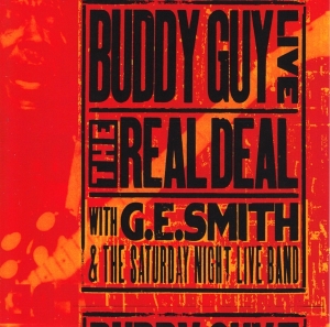 Buddy Guy - Live: The Real Deal i gruppen VI TIPSAR / Julklappstips CD hos Bengans Skivbutik AB (3925428)