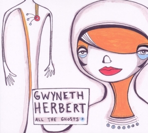 Gwyneth Herbert - All The Ghosts i gruppen CD / Jazz hos Bengans Skivbutik AB (3925445)