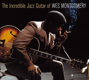 Wes Montgomery - Incredible Jazz Guitar Of i gruppen CD / Jazz hos Bengans Skivbutik AB (3925479)