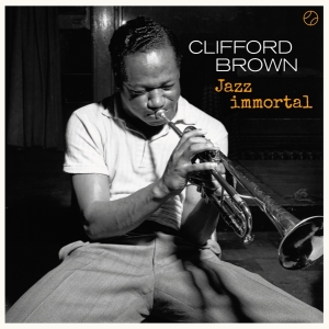 Clifford Brown - Jazz Immortal - The Complete Sessions i gruppen CD / Jazz hos Bengans Skivbutik AB (3925486)