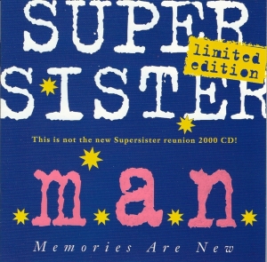 Supersister - M.A.N. (Memories Are New) i gruppen CD / Pop-Rock hos Bengans Skivbutik AB (3925489)