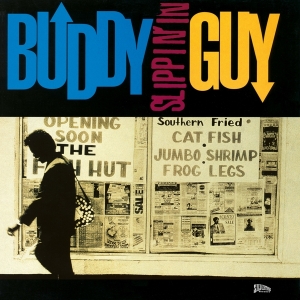 Buddy Guy - Slippin' In i gruppen VI TIPSAR / Julklappstips Vinyl hos Bengans Skivbutik AB (3925656)