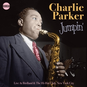 Parker Charlie - Jumpin' i gruppen VI TIPSAR / Julklappstips CD hos Bengans Skivbutik AB (3925766)