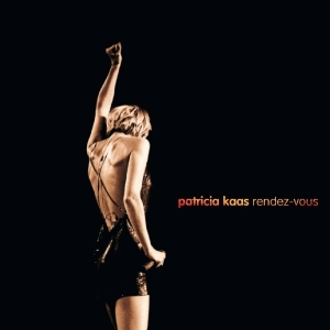 Patricia Kaas - Rendez Vous i gruppen CD / Pop-Rock,Övrigt hos Bengans Skivbutik AB (3926520)