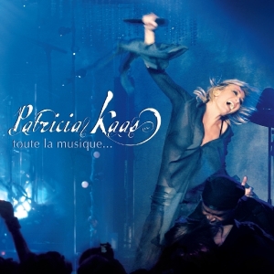 Patricia Kaas - Toute La Musique i gruppen CD / Pop-Rock,Övrigt hos Bengans Skivbutik AB (3926525)