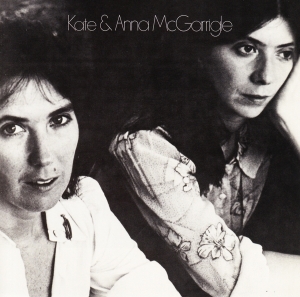 Kate & Anna Mcgarrigle - Kate & Anna Mcgarrigle i gruppen VI TIPSAR / Julklappstips CD hos Bengans Skivbutik AB (3927480)