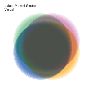 Lukas -Sextet- Mantel - Vardah i gruppen CD / Jazz hos Bengans Skivbutik AB (3927574)