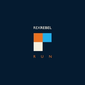 Rex Rebel - Run i gruppen VI TIPSAR / Julklappstips CD hos Bengans Skivbutik AB (3927648)