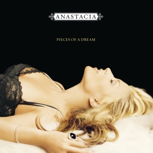 Anastacia - Pieces Of A Dream i gruppen CD / Pop-Rock hos Bengans Skivbutik AB (3927685)