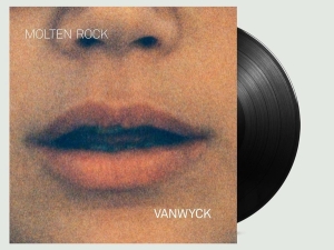 Vanwyck - Molten Rock i gruppen VINYL / Pop-Rock,Övrigt hos Bengans Skivbutik AB (3927735)