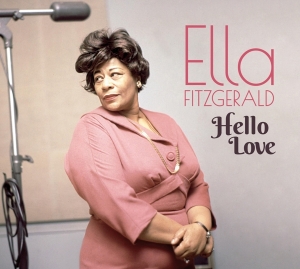 Ella Fitzgerald - Hello Love i gruppen CD / Jazz hos Bengans Skivbutik AB (3927743)