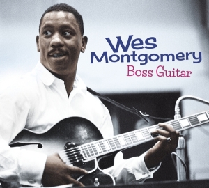 Wes Montgomery - Boss Guitar i gruppen CD / Jazz hos Bengans Skivbutik AB (3927744)