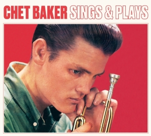 Chet Baker - Sings And Plays i gruppen CD / Jazz hos Bengans Skivbutik AB (3927929)