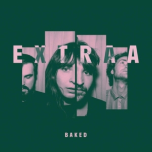 Extraa - Baked i gruppen CD / Pop-Rock hos Bengans Skivbutik AB (3928150)