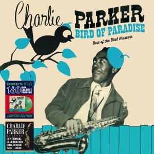 Parker Charlie - Bird Of Paradise - Best Of The Dial Masters i gruppen VINYL / Jazz hos Bengans Skivbutik AB (3928183)