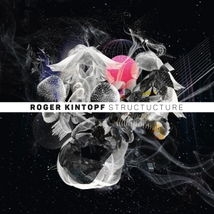 Roger Kintopf - Structucture i gruppen CD / Jazz hos Bengans Skivbutik AB (3928303)