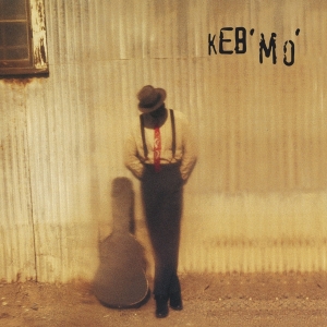 Keb  Mo - Keb' Mo' i gruppen VI TIPSAR / Julklappstips CD hos Bengans Skivbutik AB (3928354)