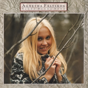 Agnetha Fältskog - Sjung Denna Sang i gruppen CD / Pop-Rock,Övrigt hos Bengans Skivbutik AB (3928355)