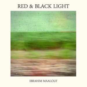 Ibrahim Maalouf - Red & Black Light i gruppen VI TIPSAR / Julklappstips Vinyl hos Bengans Skivbutik AB (3928433)