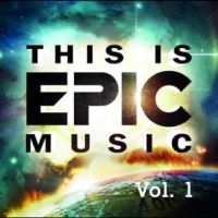 Various Artists - This Is Epic Music Vol. 1 i gruppen CD / Klassiskt,Pop-Rock hos Bengans Skivbutik AB (3929653)