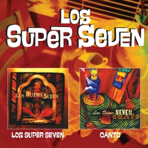 Los Super Seven - Los Super Seven/Canto i gruppen CD / Pop-Rock,Övrigt hos Bengans Skivbutik AB (3929732)