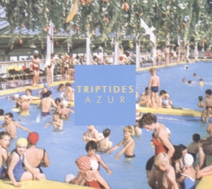 Triptides - Azure i gruppen CD / Pop-Rock,Övrigt hos Bengans Skivbutik AB (3929779)