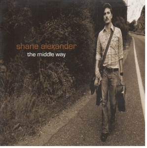 Alexander Shane - Middle Way i gruppen CD / Pop-Rock hos Bengans Skivbutik AB (3929820)