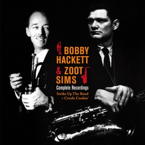 Bobby Hackett - Complete Recordings: Strike Up The Band/Creole Cookin' i gruppen CD / Jazz hos Bengans Skivbutik AB (3929837)