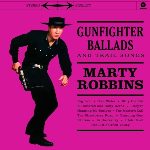 Marty Robbins - Gunfighter Ballads And Trail Songs i gruppen VINYL / Vinyl Country hos Bengans Skivbutik AB (3929920)