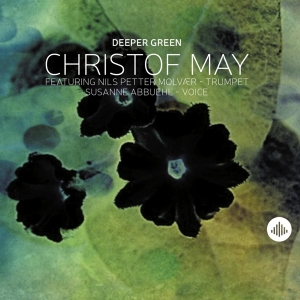 Christof May - Deeper Green i gruppen CD / Jazz hos Bengans Skivbutik AB (3929966)