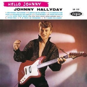 Johnny Hallyday - Hello Johnny i gruppen CD / Elektroniskt,Övrigt hos Bengans Skivbutik AB (3930038)