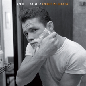 Chet Baker - Chet Is Back i gruppen CD / Jazz,Pop-Rock hos Bengans Skivbutik AB (3930112)