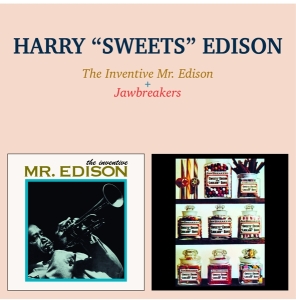 Harry 'Sweets' Edison - Inventive Mr. Edison/Jawbreakers i gruppen CD / Jazz hos Bengans Skivbutik AB (3930131)