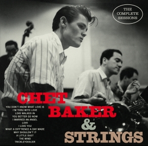 Chet Baker - Complete Sessions i gruppen VI TIPSAR / Julklappstips CD hos Bengans Skivbutik AB (3930240)