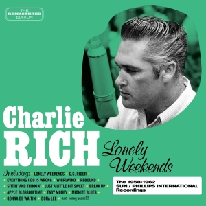 Charlie Rich - Lonely Weekends i gruppen CD / Country hos Bengans Skivbutik AB (3930420)